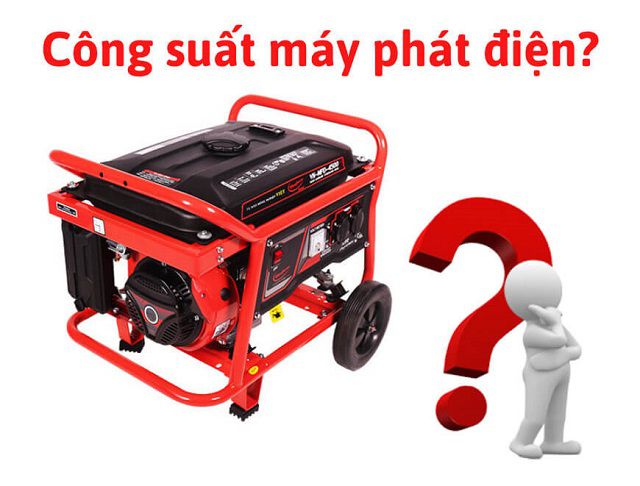 Công suất hoạt động của máy phát điện